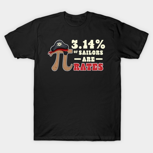 Pi Day Pirate 3.14% of Sailors are Pi Rates Math Geek T-Shirt by OrangeMonkeyArt